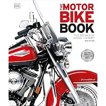 The Motorbike Book: The Definitive Visual History (DK Definitive